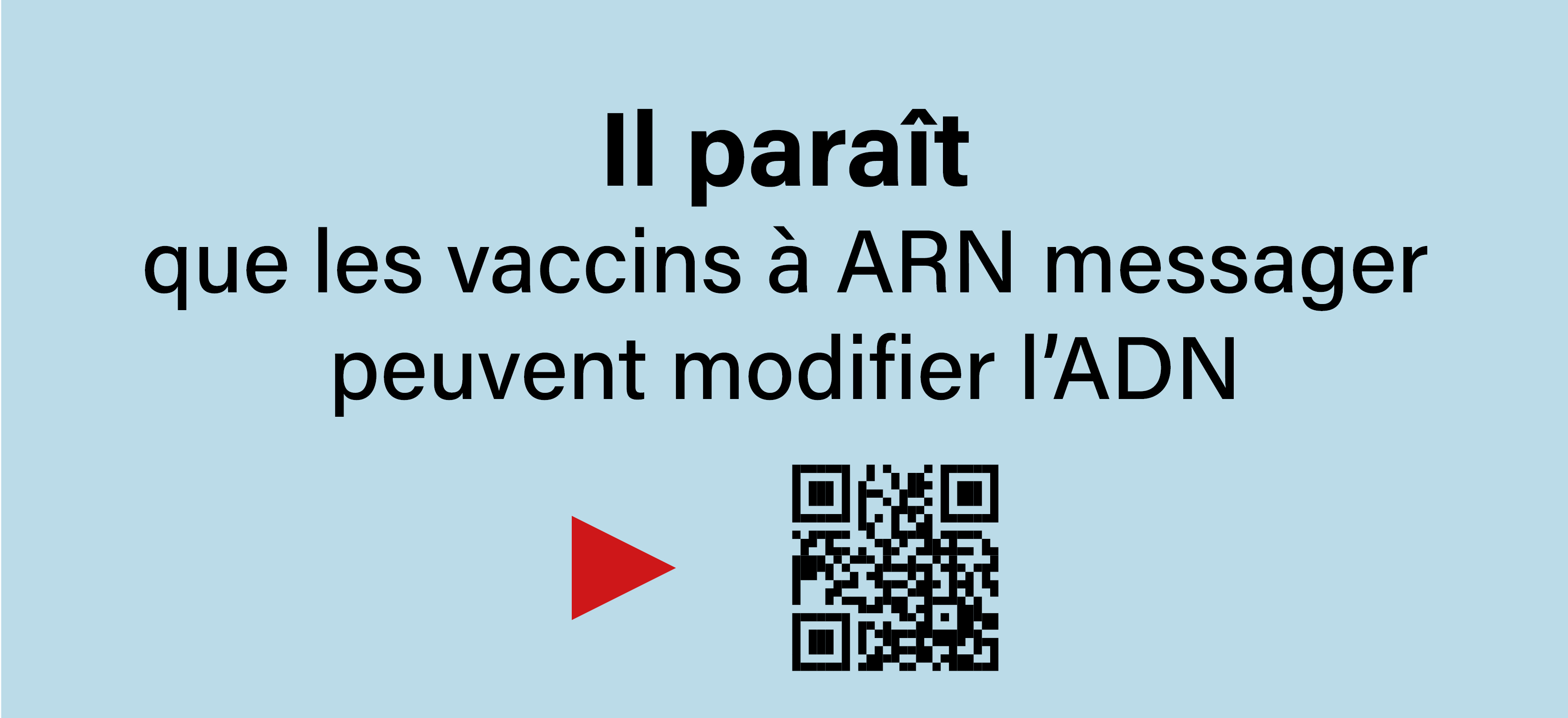 Il paraît que les vaccins à ARN messager peuvent modifier l'ADN